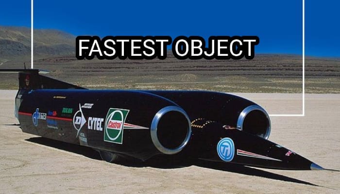 Fastest Object